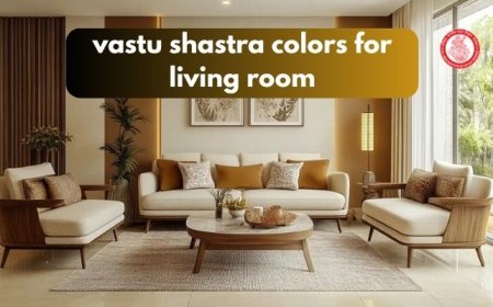 Vastu Shastra Colors for Living Room Based on Direction and Energy