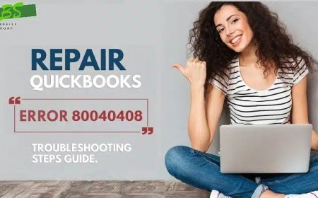Step-by-Step Troubleshooting QuickBooks Error 80040408