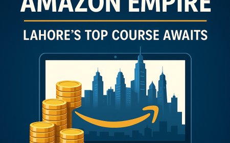 Build Your Amazon Empire – Lahore’s Top Course Awaits