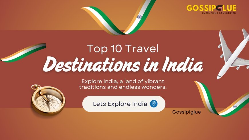 Which Indian State Has the Most Beautiful Places to Visit? We Found the Answer